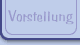 Vorstellung