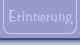 Erinnerung